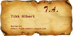 Tikk Albert névjegykártya